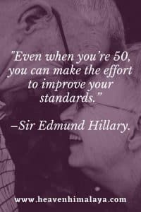edmund hillary quotes on efforts for old people