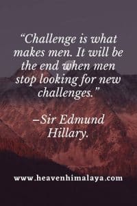 famous inspirational saying of Edmund hillary on challenges